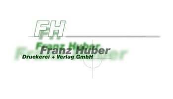 Franz Huber Druckerei und Verlag GmbH