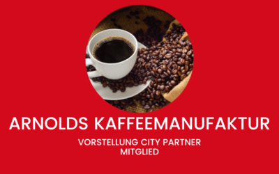 Arnolds Kaffeemanufaktur – Vorstellung